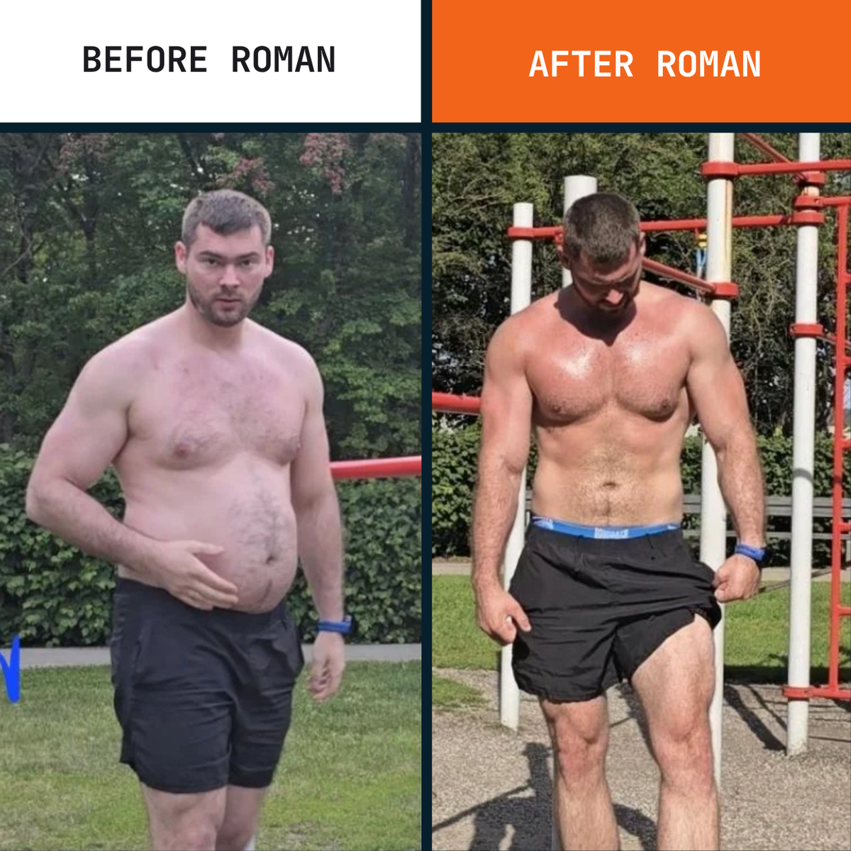 Roman customer before and after